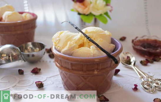 Sorvete de sorvete em casa: cremoso, baunilha, segundo o GOST. Sobremesas mágicas de sorvete caseiro - o sabor da infância